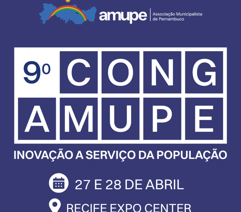 CONIAPE confirma participação no 9º Congresso Pernambucano de Municípios